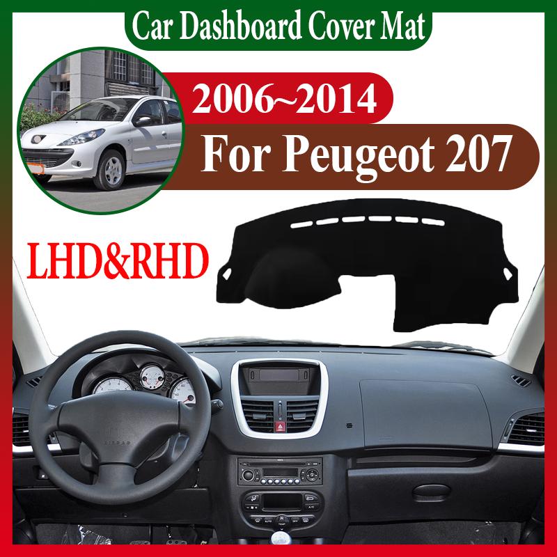 Car Accessories For Peugeot 207 CC 206+ 206 Plus 2006~2014 Car Anti-sun Dashboard Dashmat Center Console Dash Avoid Light Mat