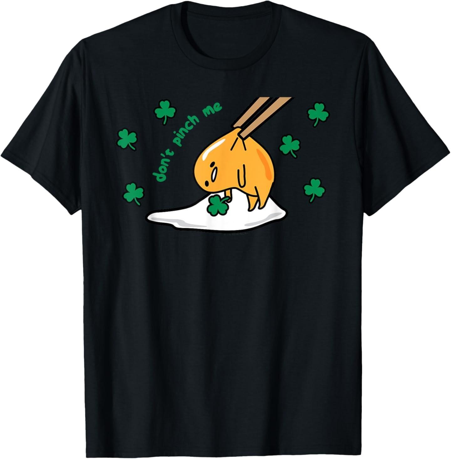 

Gudetama Don t Pinch Me Saint Patrick s Day T-Shirt Mens Womens Tees Top S