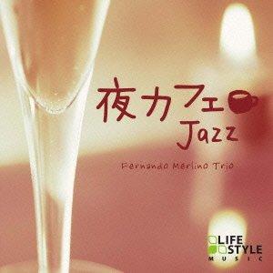 

Night Cafe ~ Jazz