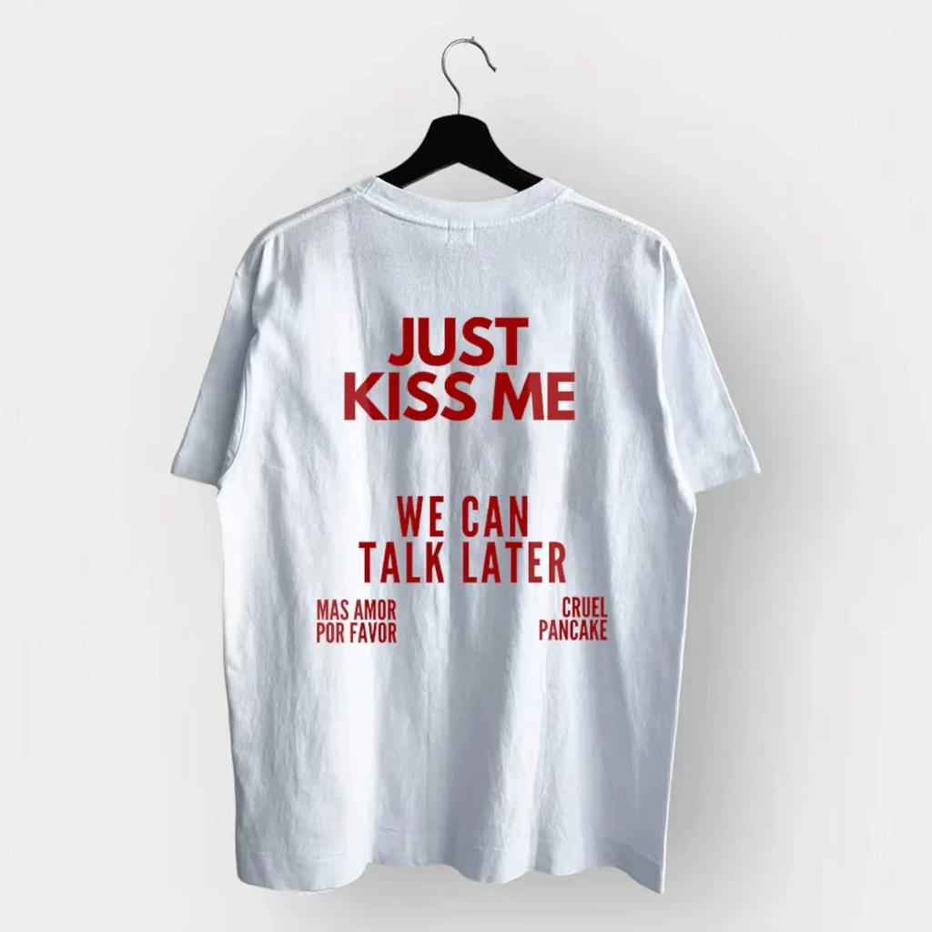 Skuggnas Just Kiss Me Funny Graphic T-Shirt Positive Shirt Gift for Women Casual Tops Summer Fashion Tshirts
