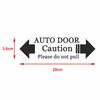 Premium Auto Door Caution Please Do Not Pull Sticker Reliable and Long Lasting!