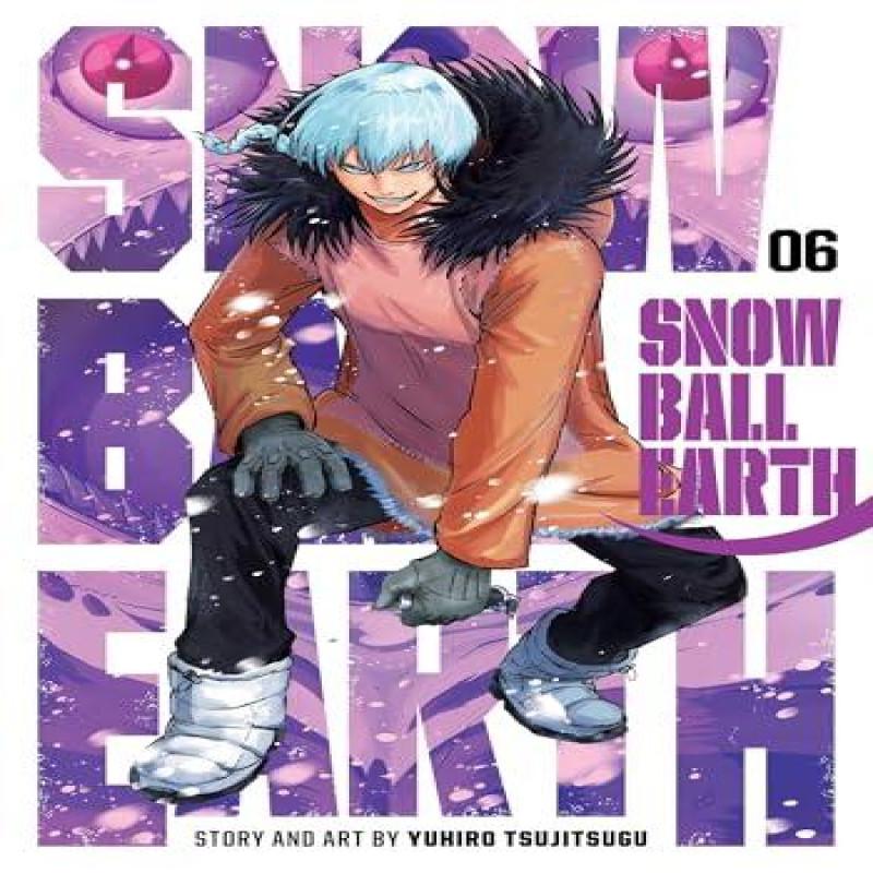 Snowball Earth Vol. 6 by Yuhiro Tsujitsugu Paperback Book 9781974755264