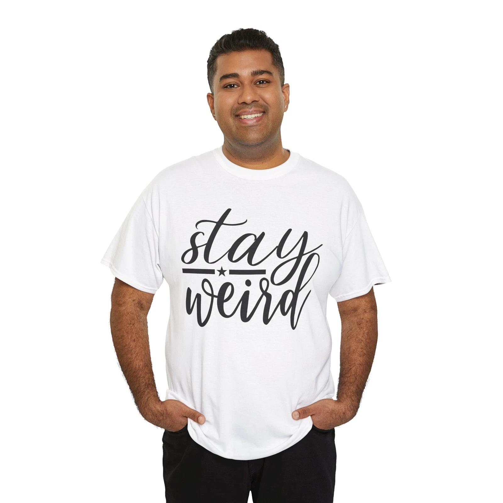 

Funky Graphic T-Shirt | Stay Unique & Proudly Weird Tee | Girl Power Shirt S