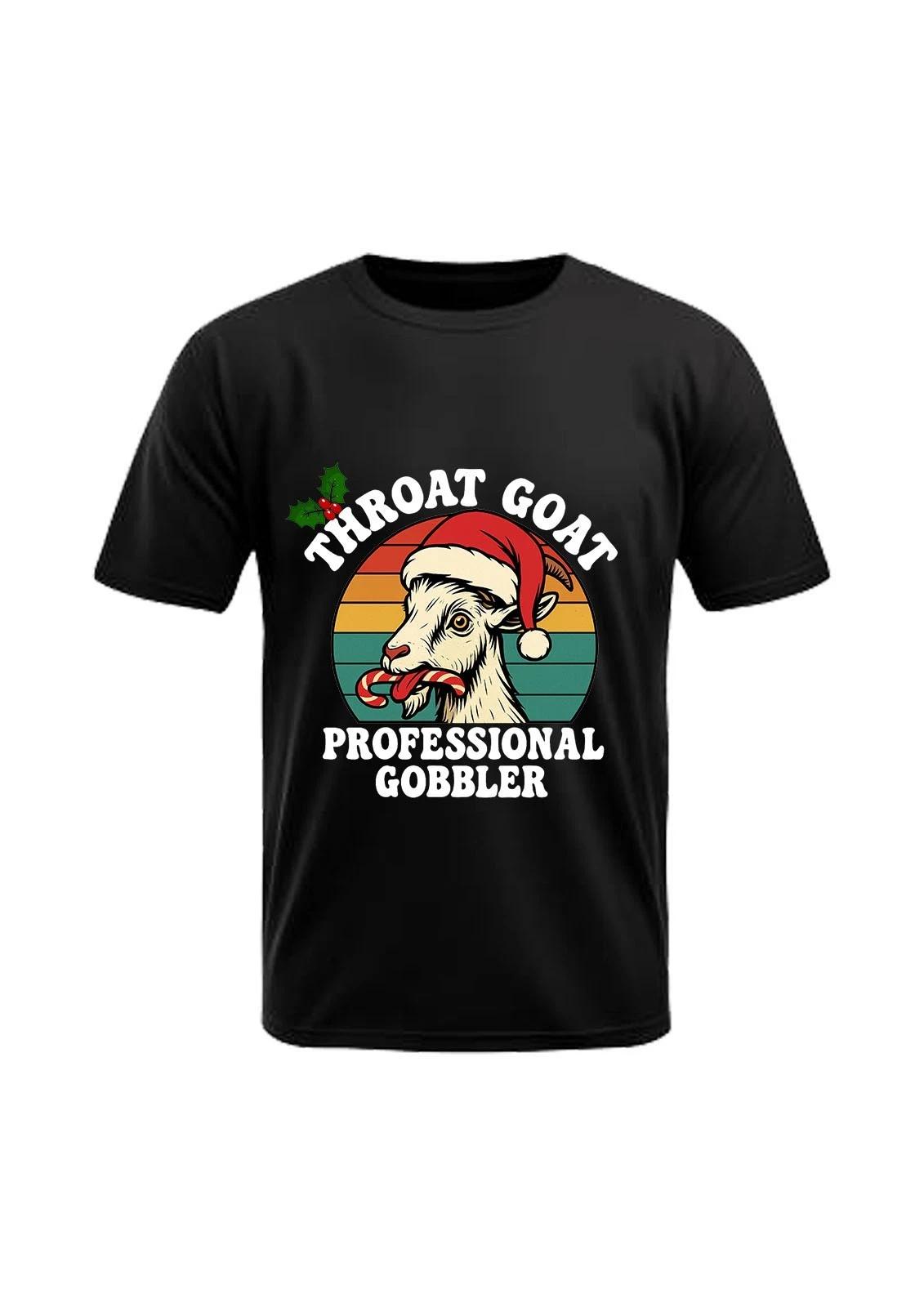 Throat Goat Professional Gobbler Funny, Rude/Inappropriate Christmas Tshirt 2XL