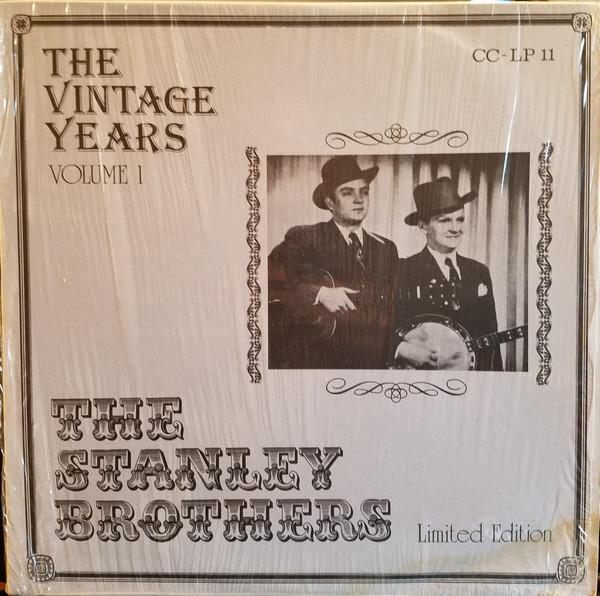 LP Record STANLEY BROTHERS  The Vintage Years Volume 1 CC11 Collectors Clas 1980 Germany CountryFolk Used