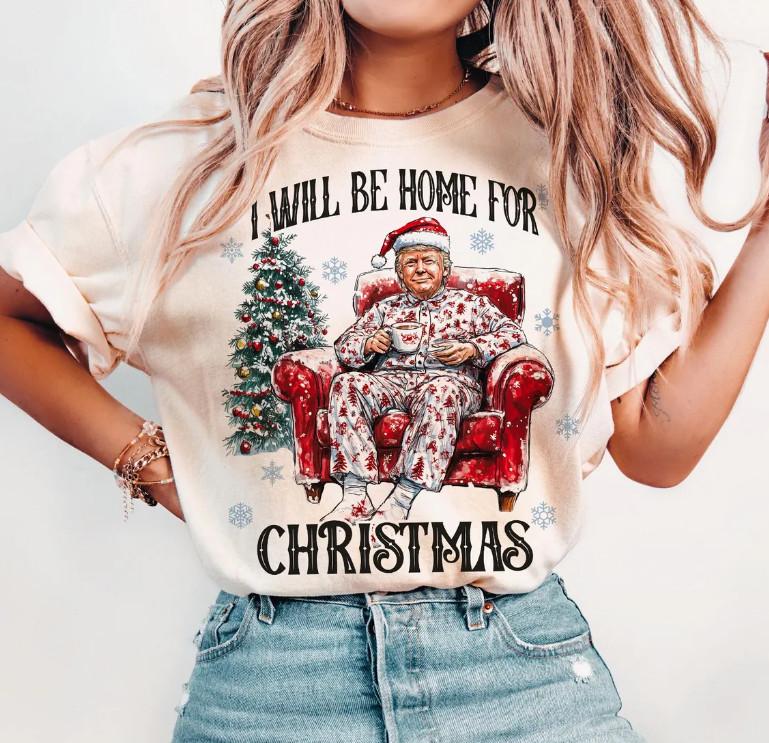 Trump I ll Be Home for Christmas - Humorous Trump Christmas T-Shirt Design Unisex T-Shirt XL