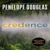 Credence by Penelope Douglas Paperback Book 9780593641972