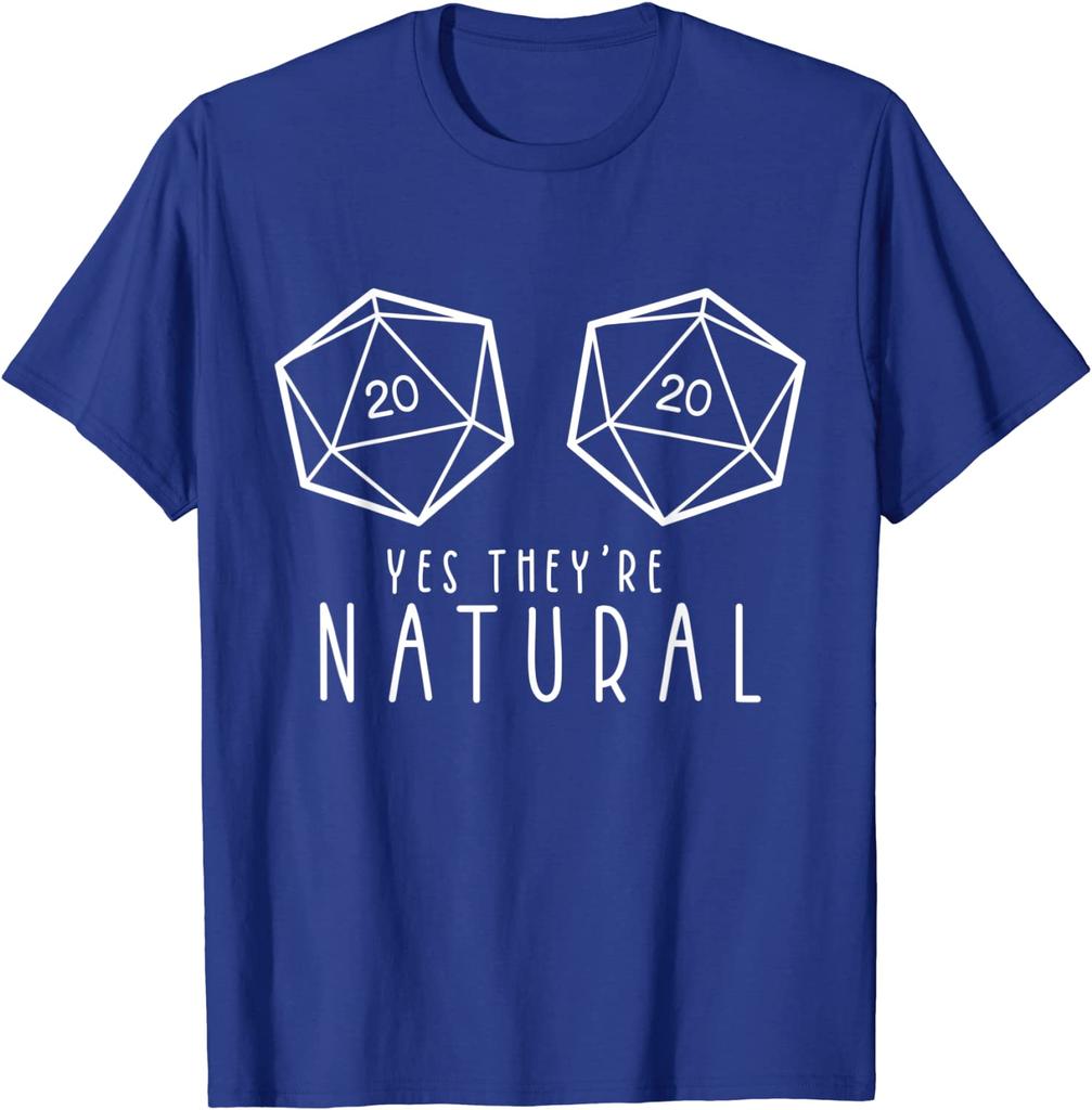 Yes They're Natural Funny RPG Gaming DM Gift T-Shirt Casual Tops Shirt Cotton Mens T Shirts Casual Oversized