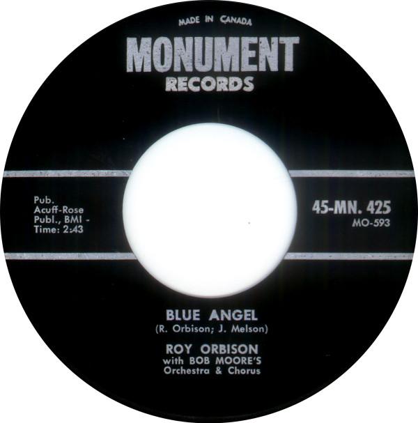 

7inch Record ROY ORBISON - Blue Angel / Today s Teardrops 45MN425 Monument Canada Rock Used