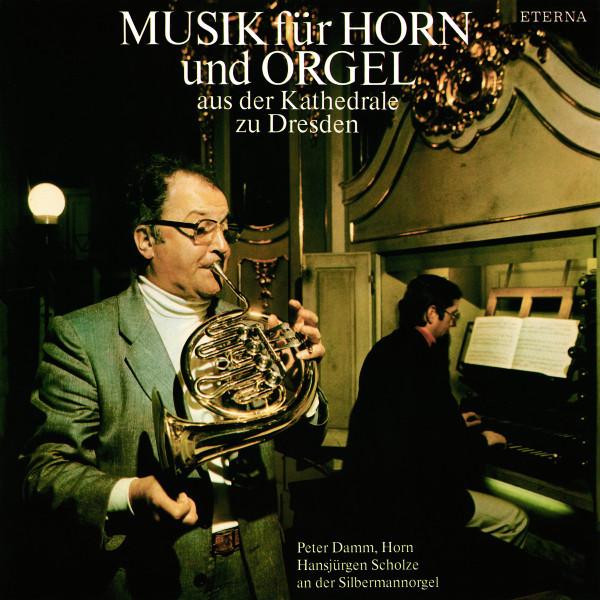 

LP Record PETER DAMM, HANSJURGEN SCHOLZE - Musik Fur Horn Und Orgel Aus Der Ka 827572 ETERNA 1982 Germany Classical Used