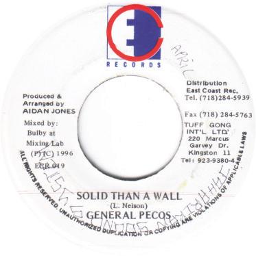 

7inch Record GENERAL PECOS - Solid Than A Wall ECR019 East Coast Reco 1996 Jamaica Reggae, Ska & Dub Used