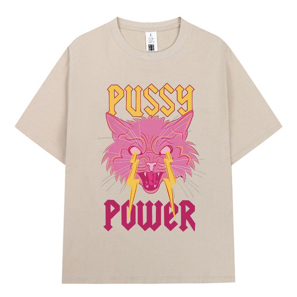 Pussy Power Funny Cat Meme T Shirt Fashion Vintage Harajuku Short Sleeve T-shirt Men Women Casual Cotton Oversized T Shirts Tops