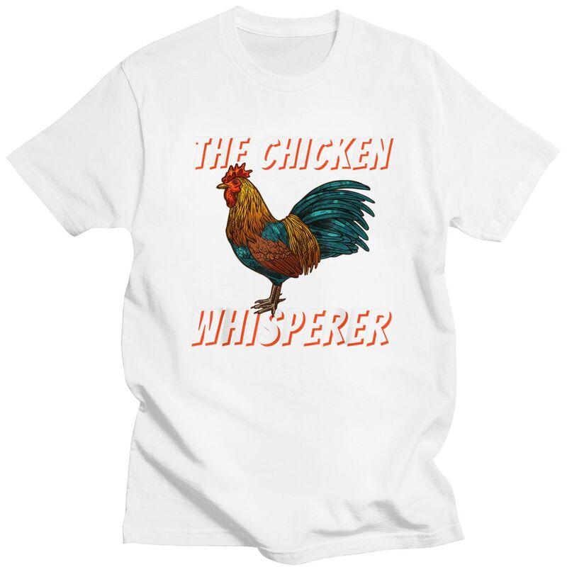 The Chicken Whisperer Tshirt Short Sleeve Farmer Joke Quotes Clothing Summer Style Loose Oversized 100 Cotton Tee Tops