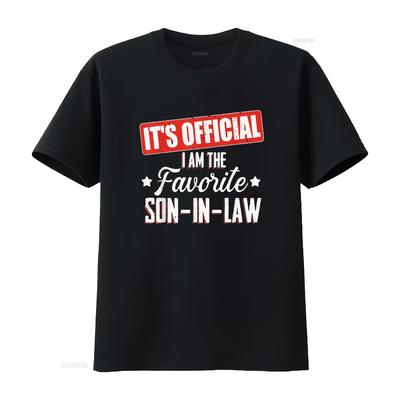 It S Official I Am The Favorite Son In Law Funny T Shirt Vintage Washed Slightly Unisex Stylish Soft Designer Clothes