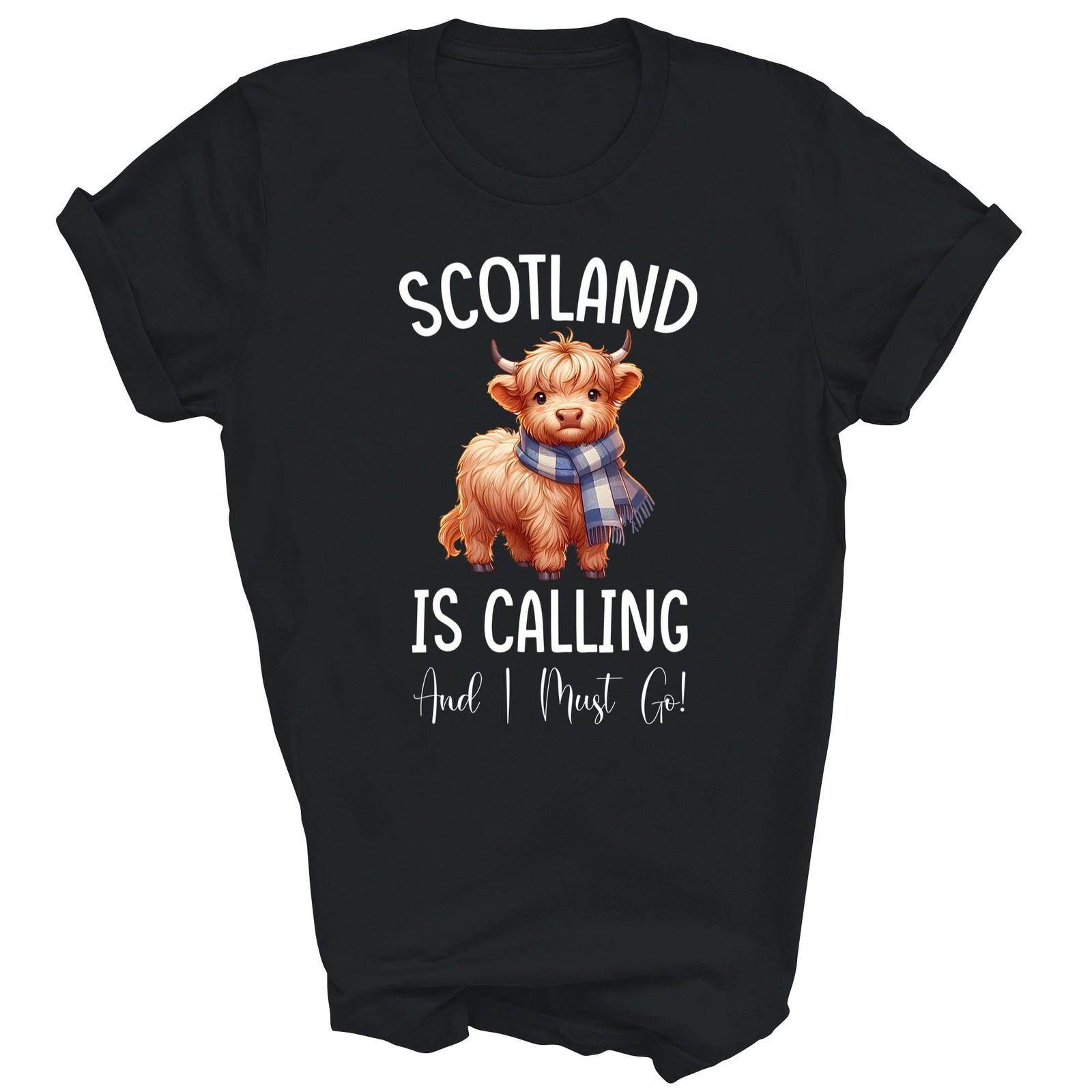 Scotland Is Calling And I Must Go Highland Cow Shirt Gift Unisex T-Shirt L