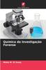 The Quimica Da Investigacao Forense Book