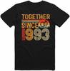 Any Year Together Since 1993 Vintage Couple 30th Wedding Anniversary Tshirt Husband Wife Boyfriend Girlfriend T Shirt Tee Top