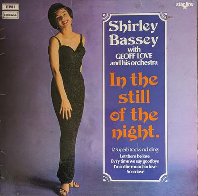 LP Record SHIRLEY BASSEY GEOFF LOVE  HIS OR  In The Still Of The Night SRS5001 Regal 1969 UK Jazz Used