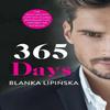 365 Days by Blanka Lipinska Paperback Book 9781398505964