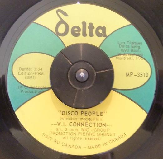 

7inch Record W.I. CONNECTION - Disco People MP3510 Delta Canada Soul/Funk Used