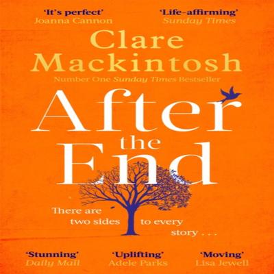 After the End by Clare Mackintosh Paperback Book 9780751564914