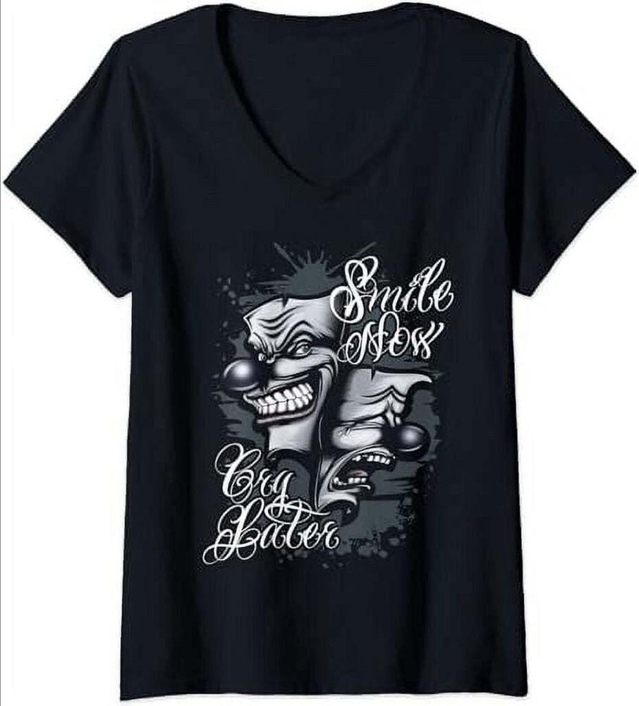 Unisexs Smile Now Cry Later Chicano Art TShirt S