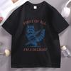 First of All Im A Delight T Shirt Funny Raccoon Tshirt Animal Humor Graphic T Shirts Cotton Short Sleeve Round Neck Tees