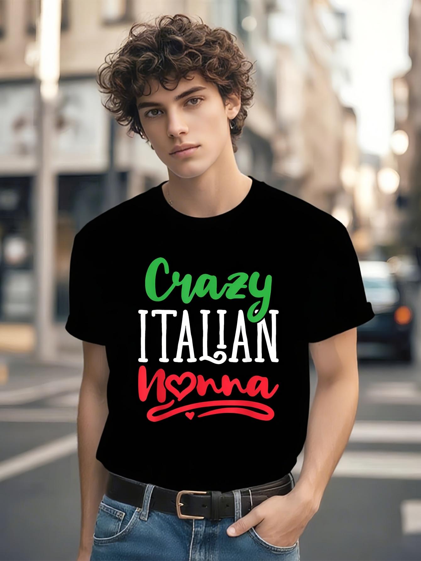 Funny Italian Grandma Tshirt - Crazy Italian Nonna Saying... L