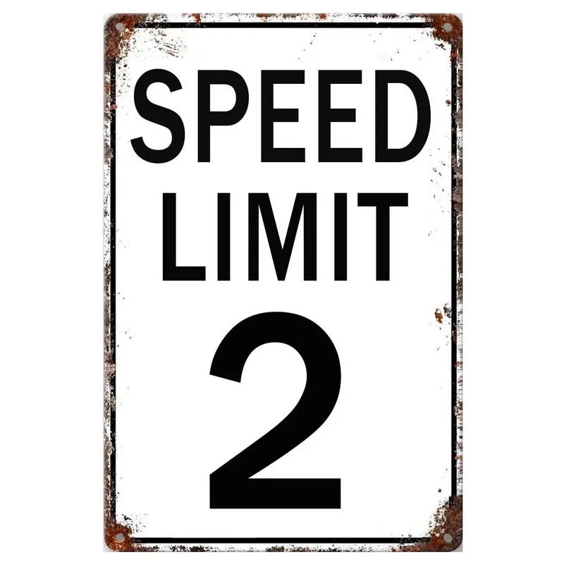 Panneaux en métal vintage « Pas de limite de vitesse » Affiches Plaque Décoration murale pour maison Bars Garage Café Clubs Pubs Affiches rétro Plaque