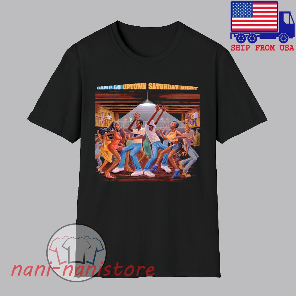 

Camp Lo Uptown Saturday Night Men#039;s Black Size S5XL Unisex T-Shirt S