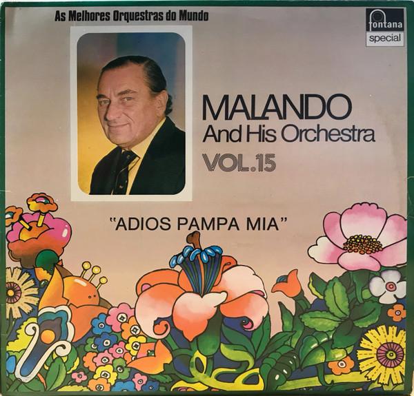 

LP Record MALANDO HIS TANGO ORCHESTRA Adios Pampa Mia 9199477 Fontana 1978 Brazil Latin Used