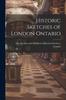 The Historic Sketches of London Ontario Book
