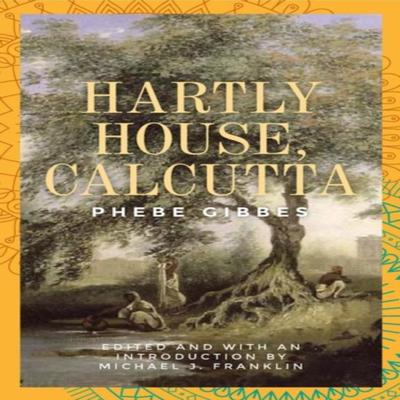 Hartly House Calcutta Paperback Book 9781526134370