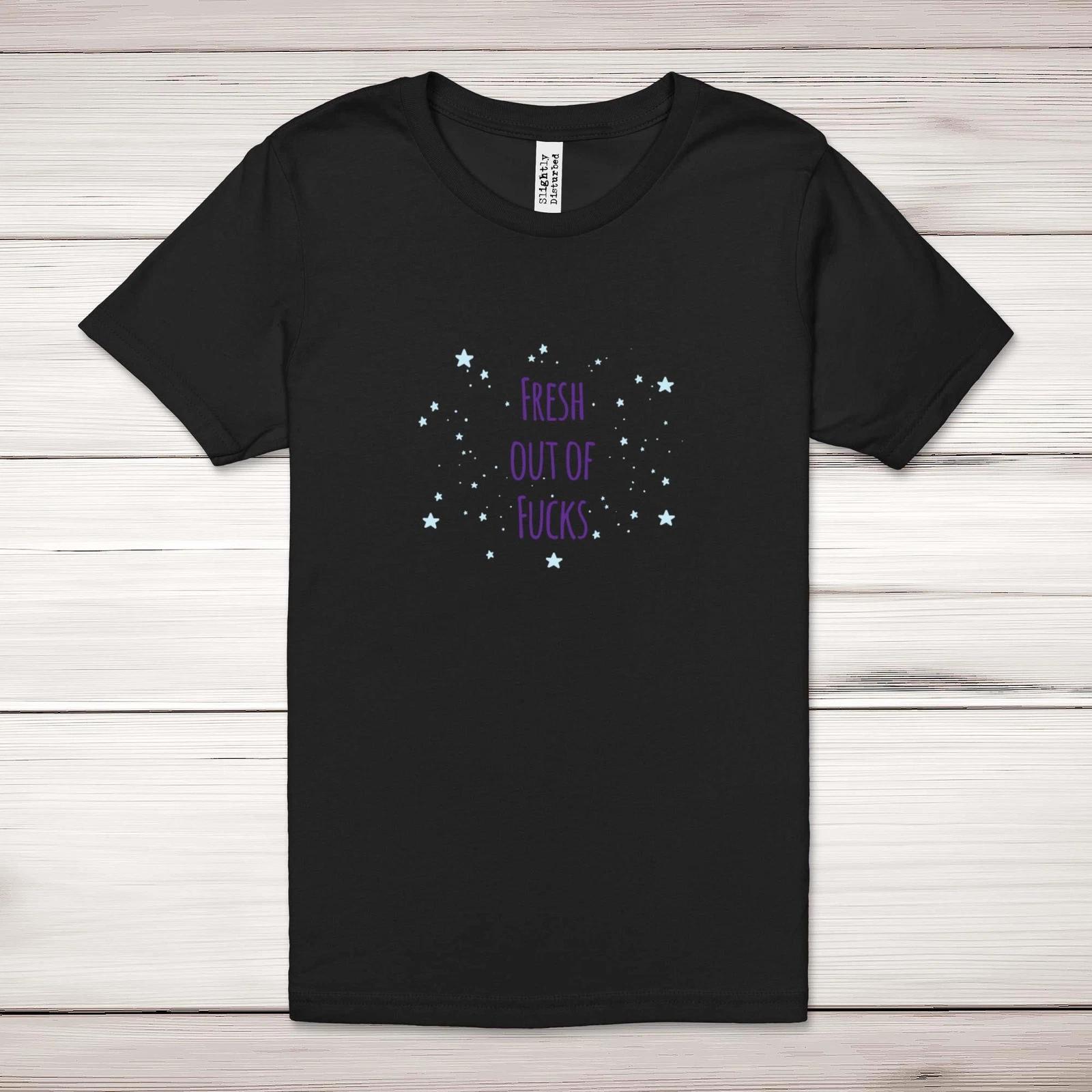 Fresh Out Of F*cks Adult T-Shirt XL