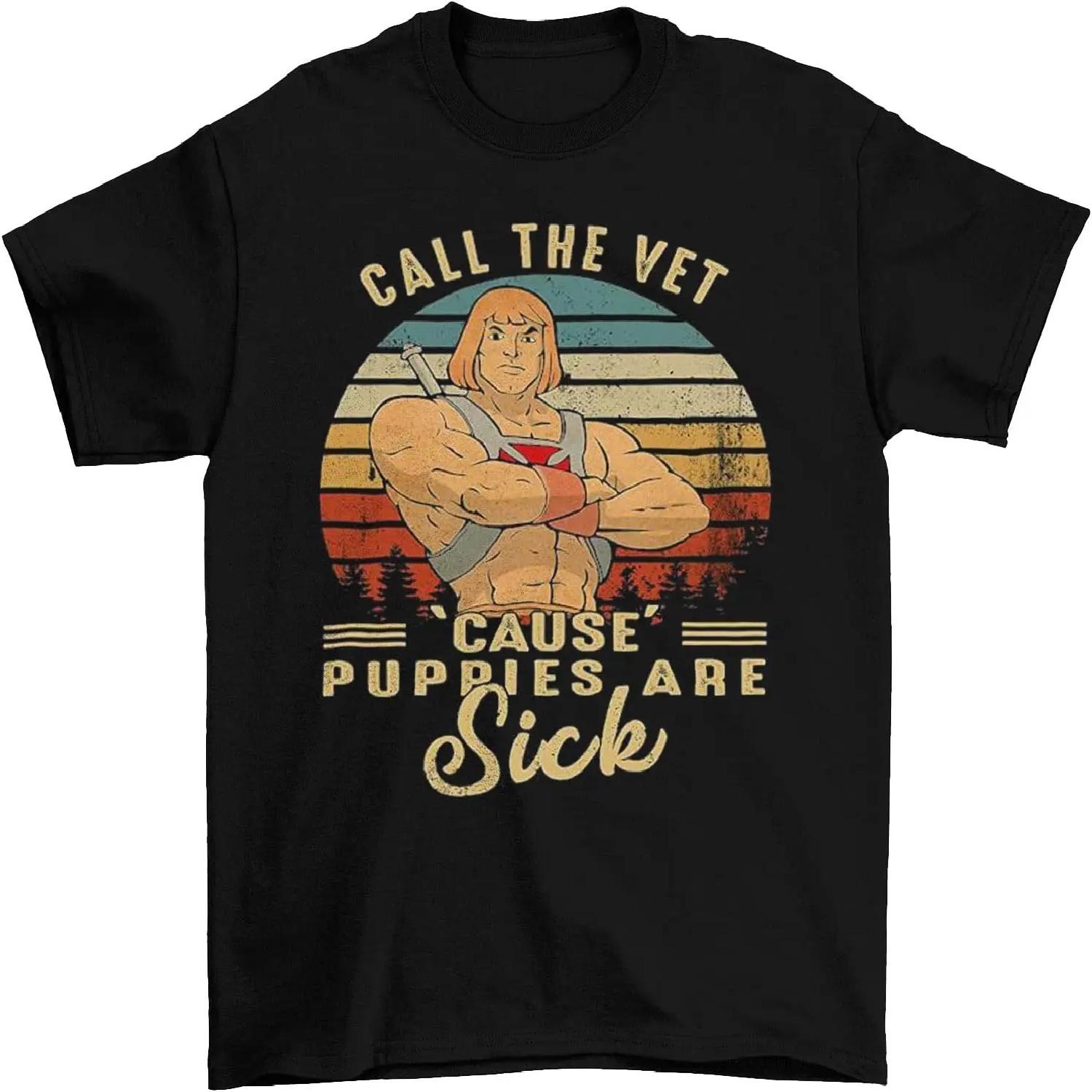 

Call The Vet Cause These Puppies are Sick Vintage T-Shirt, Classic Movie Shirt, Funny T-Shirt Black XXXXXL