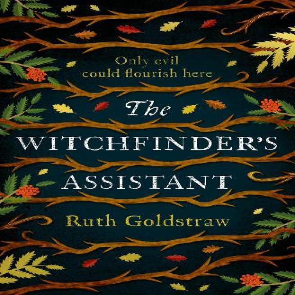 The Witchfinders Assistant by Ruth Goldstraw Paperback Book 9780008697846