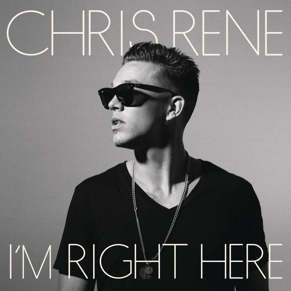 

CD CHRIS RENE - I m Right Here 88691958122 Epic, Syco Musi 2012 Canada Dance & Electronica Used