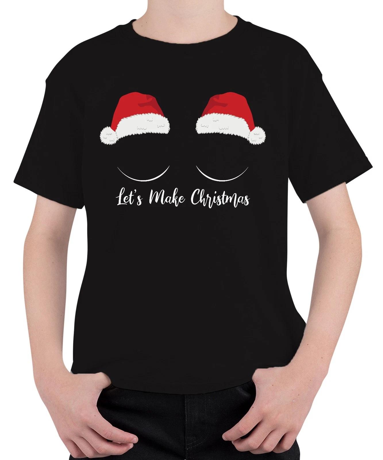 Let s Make Christmas - Christmas Xmas Gift Xmas Unisex Kids T-- L