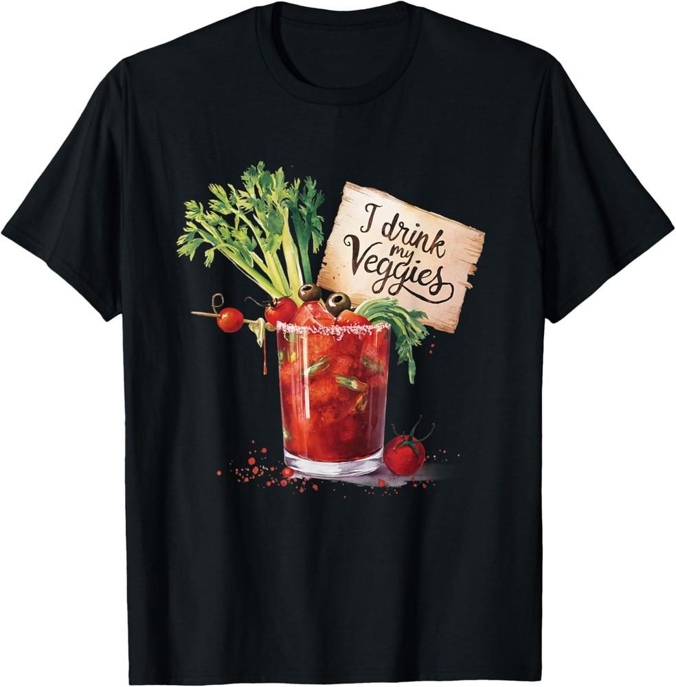 

NEW LIMITED I Drink My Veggies Funny Bloody Mary Brunch Vibe T-Shirt Tops Tee 2XL