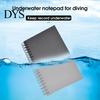 Notizbuch XZB-922-N Professionelles Tauchen Feine Verarbeitung Wasserdicht Praktisch Leichtgewichtig Unterwasser-Notizbuch Tauchen