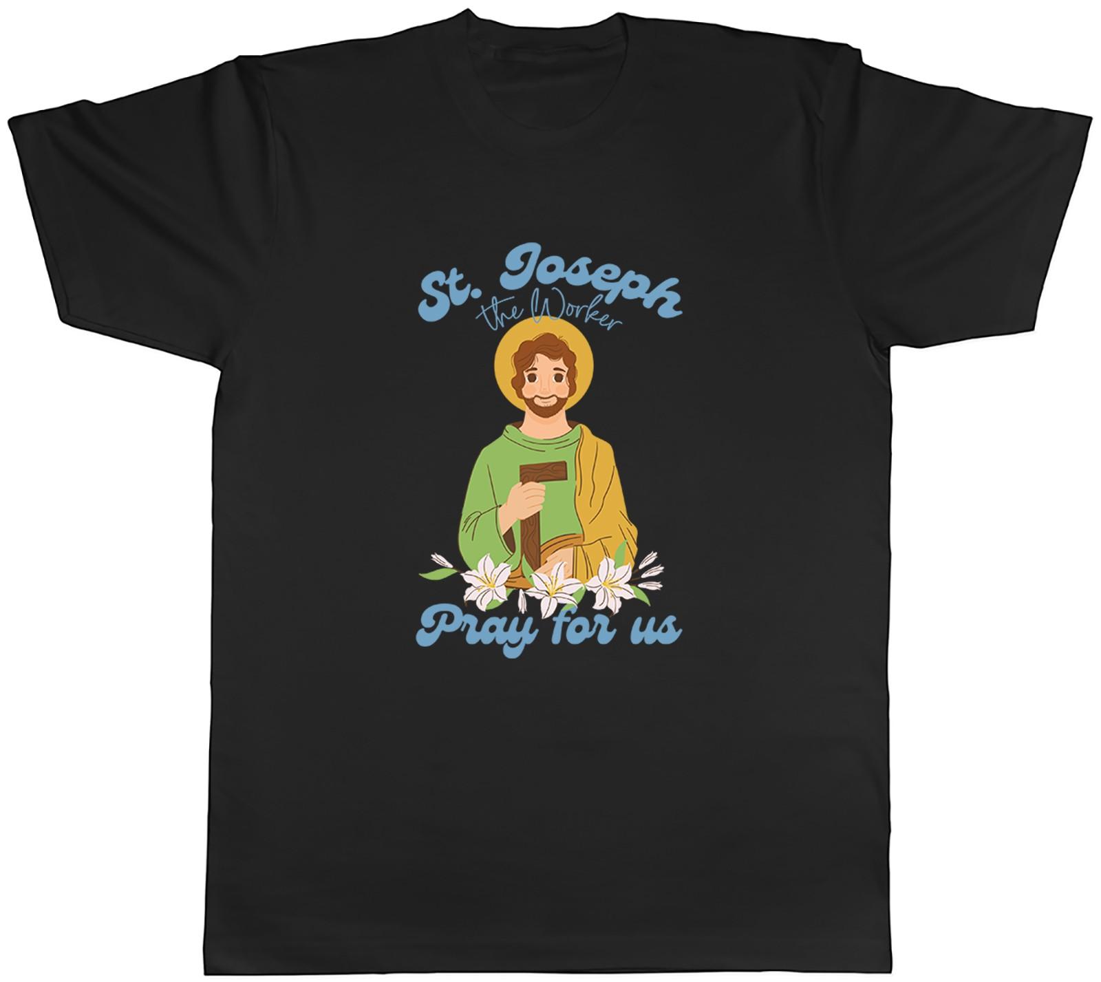 St Joseph The Worker Pray for Us Mens T-Shirt Tee Gift Top S
