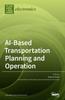 Kniha AI-Based Transportation Planning and Operation