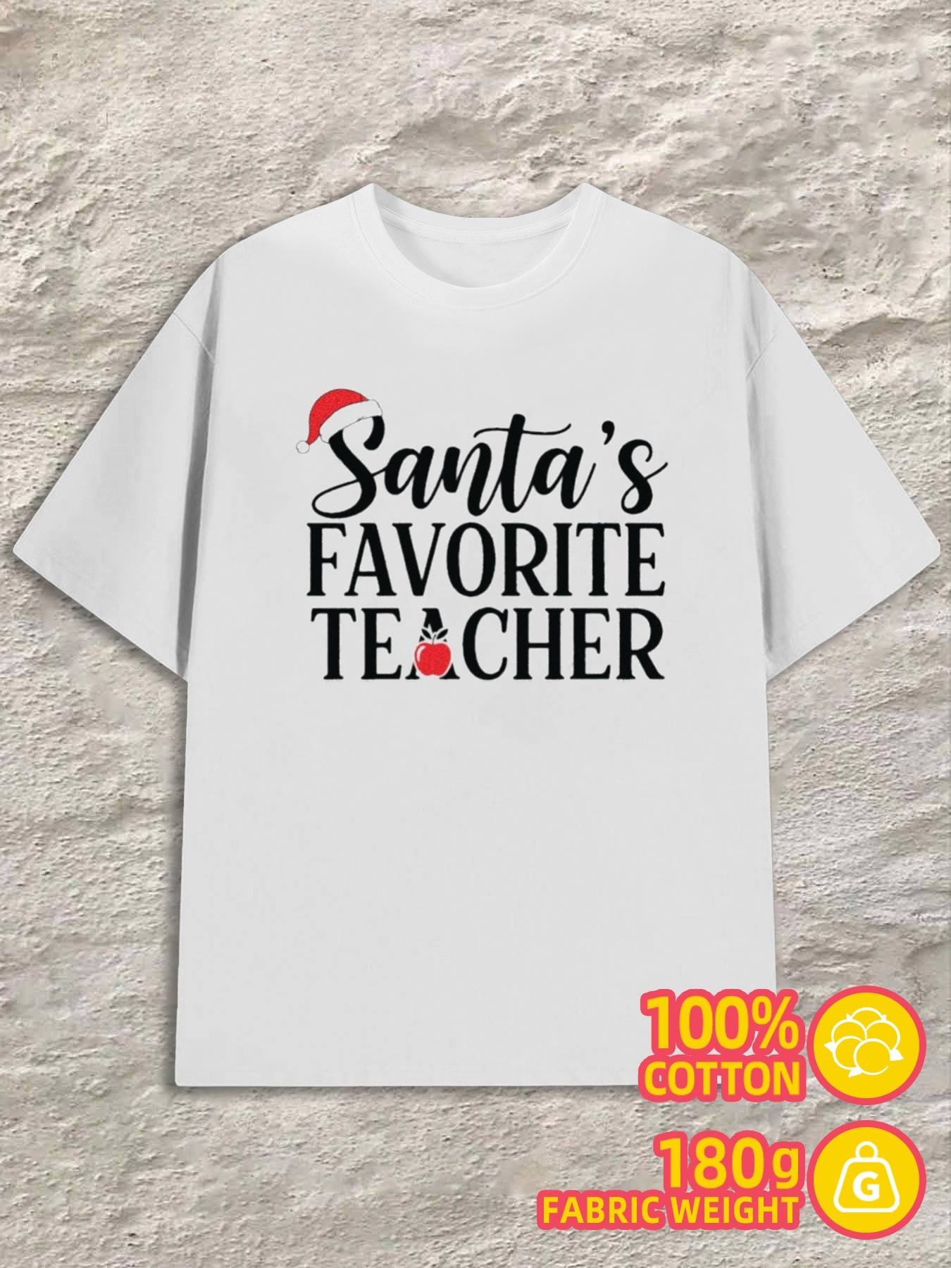 T-Shirt Y2K Santa Favorite Teacher Plus Size 4XL