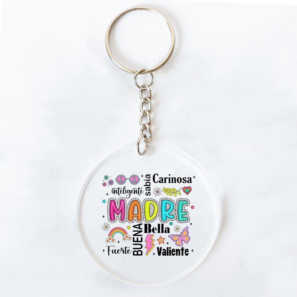 Intelligent Loving Brave Mother Spanish Print Keychain Circle Chain Acrylic Keyring Holiday Birthday Mother's Day Gift for Mama