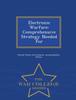 Kniha Electronic Warfare : Comprehensive Strategy Needed for - War College Series