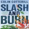 Slash and Burn por Colin Cotterill Livro de Bolso 9781780870960