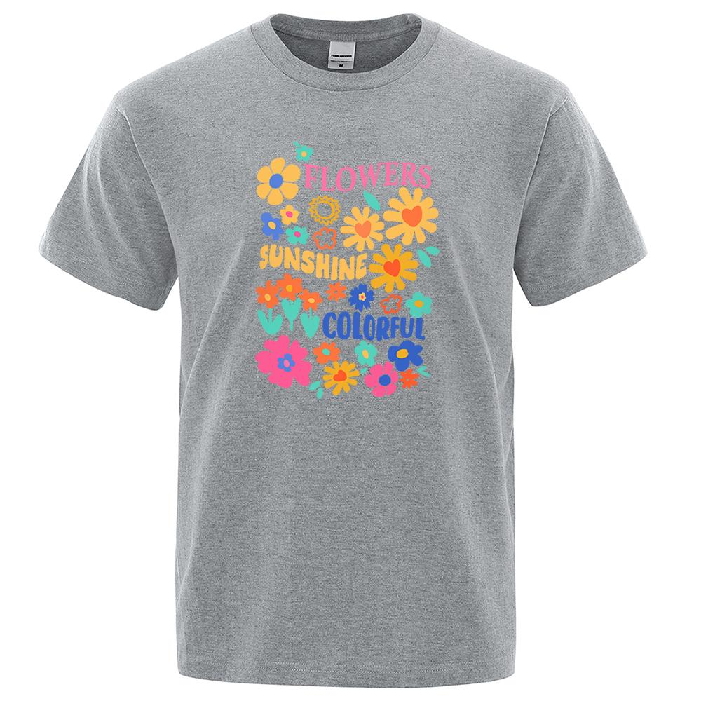 

Flowers Of Every Kind Are In Bloom Print Tshirts Men Funny Creativity T Shirts Cotton Summer Tops Graphic Loose Street Clothes S