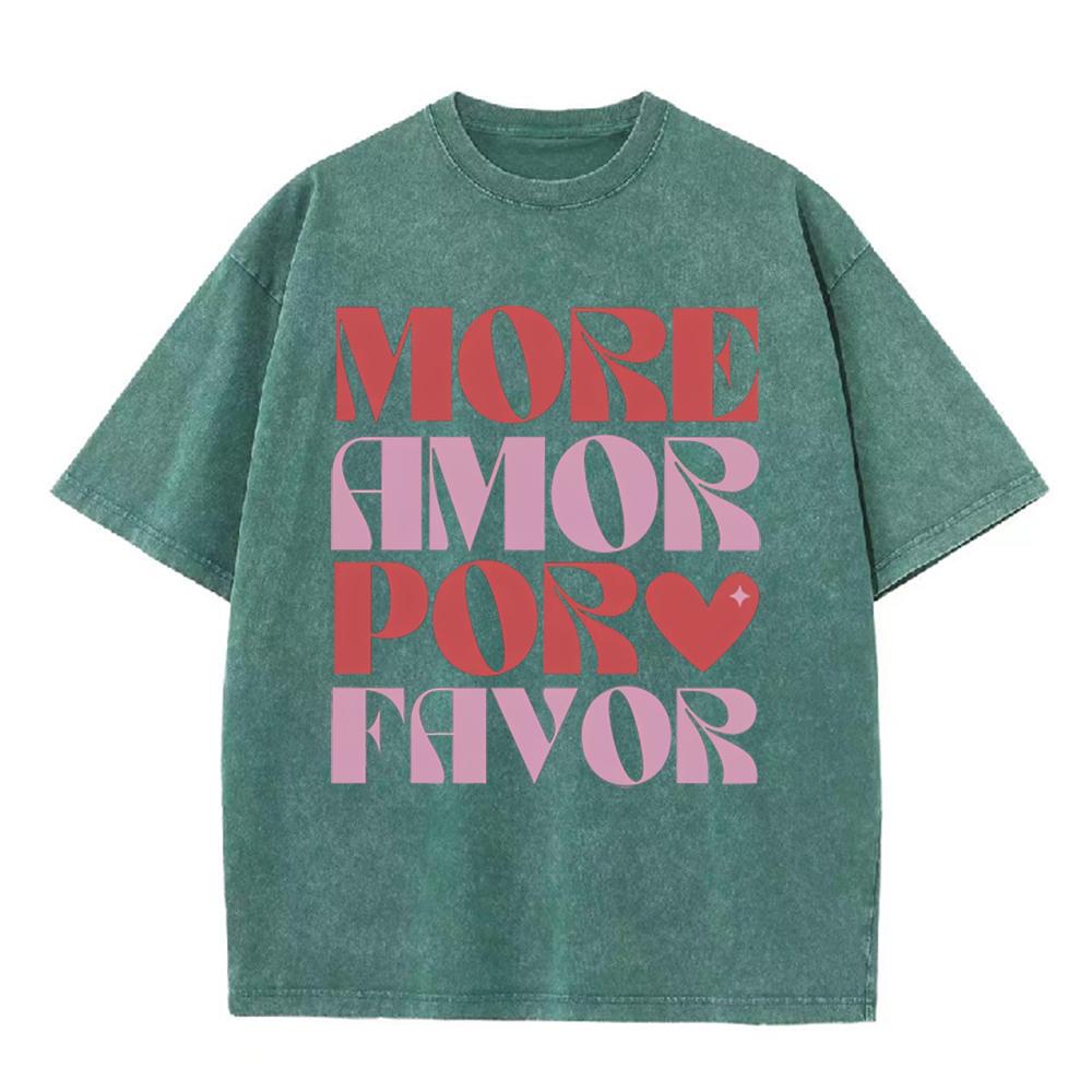2026 Vintage Nero Lavato More Amor Por Favor T-shirt Grafica Stampa Testo Amore Spagnolo Oversize Casual Manica Corta T-shirt