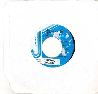 

7inch Record BUSH MAN - True Love NONE JAMMYS Jamaica Reggae, Ska & Dub Used