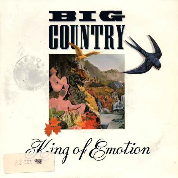 7palcová deska BIG COUNTRY - King Of Emotion 8706177 Mercury 1988 UK Rock Použitá